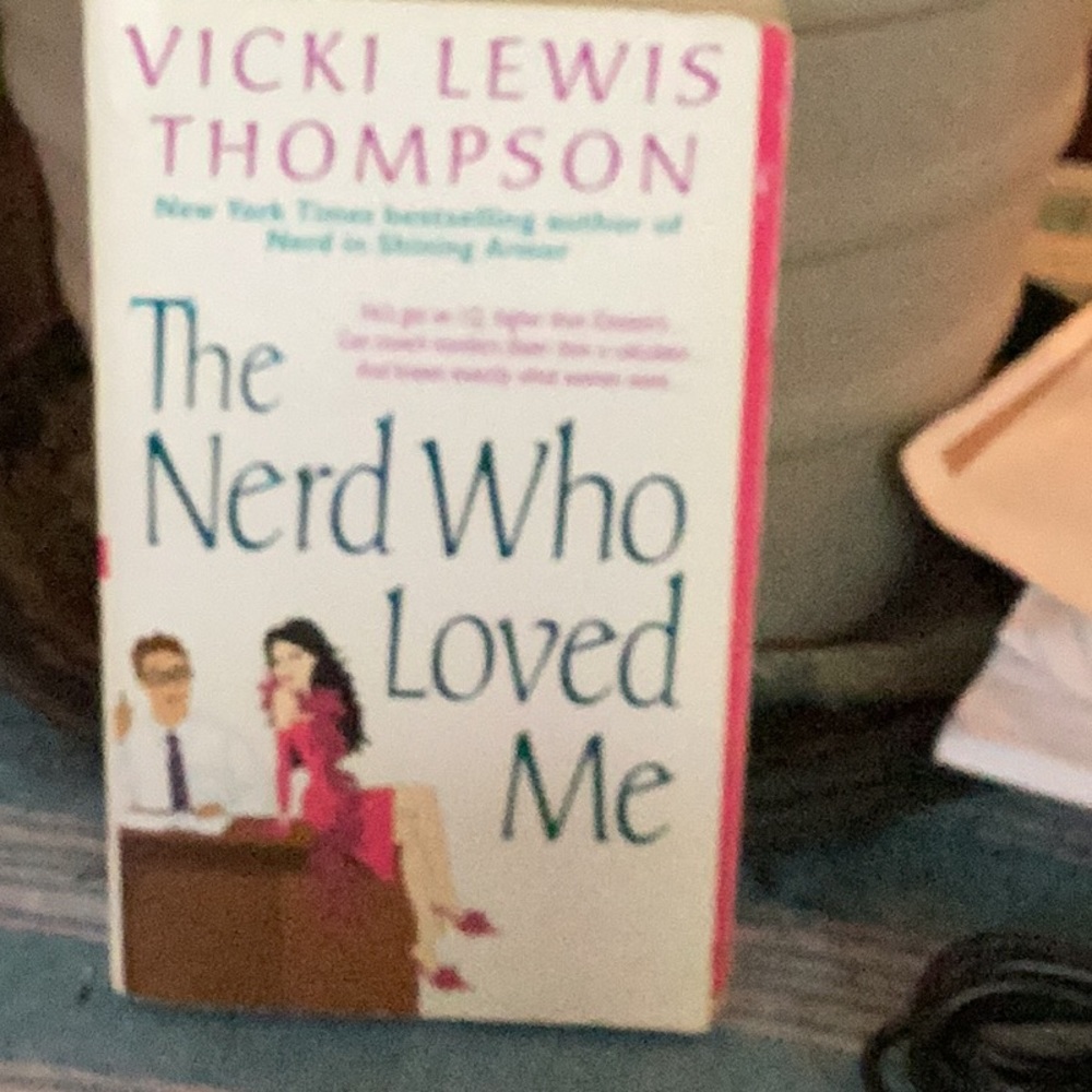 The Nerd who Loved Me By Vickie Lewis Thompson